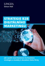 Strategie B2B digitálního marketingu Strategie B2B digitálního marketingu