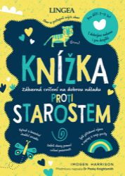 Knížka proti starostem - Imogen Harrison - Psychologie Knížka proti starostem