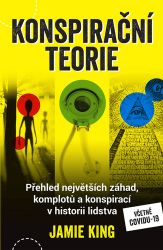 Konspirační teorie - Jamie King - Naučná literatura Konspirační teorie