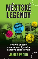 Městské legendy - James Proud - Naučná literatura Městské legendy