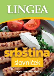 Srbština slovníček...nejen pro začátečníky - kolektiv autorů - Ostatní jazyky Srbština slovníček...nejen pro začátečníky