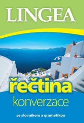 Řečtina - konverzace se slovníkem a gramatikou Řečtina - konverzace se slovníkem a gramatikou