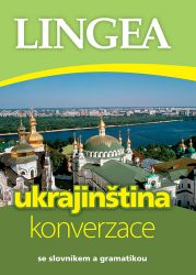 Ukrajinština - konverzace se slovníkem a gramatikou Ukrajinština - konverzace se slovníkem a gramatikou