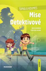 Šipka a Koumes: Mise Detektivové Šipka a Koumes: Mise Detektivové