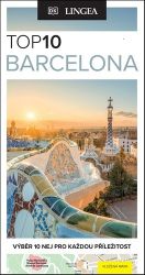 Barcelona TOP 10 - kolektiv autorů,AnneLise Sorensen - Cestování Barcelona TOP 10