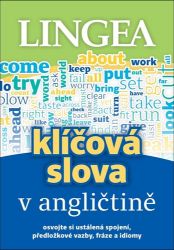 Klíčová slova v angličtině - Anglická gramatika a slovní zásoba Klíčová slova v angličtině