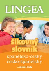 Španělsko-český, česko-španělský šikovný slovník... nejen do školy - kolektiv autorů - Španělské slovníky Španělsko-český, česko-španělský šikovný slovník... nejen do školy