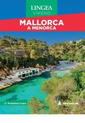 Mallorca a Menorca - Víkend Mallorca a Menorca - Víkend
