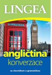 Angličtina - konverzace se slovníkem a gramatikou - kolektiv autorů - Angličtina pro samouky Angličtina - konverzace se slovníkem a gramatikou