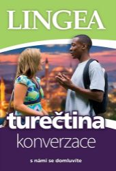 Turečtina - konverzace ...s námi se domluvíte - Ostatní jazyky Turečtina - konverzace ...s námi se domluvíte