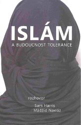 Islám a budoucnost tolerance Islám a budoucnost tolerance