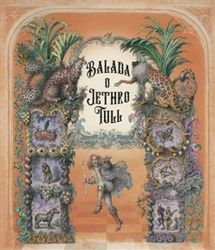 Balada o Jethro Tull Balada o Jethro Tull