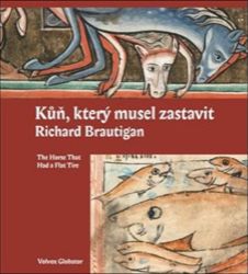 Kůň, který musel zastavit Kůň, který musel zastavit