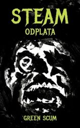 Steam - Odplata - Green Scum - Fantasy Steam - Odplata