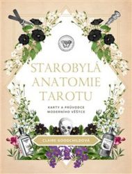 Starý anatomický tarot - kniha + 78 karet Starý anatomický tarot - kniha + 78 karet