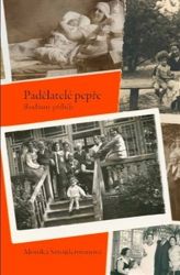 Padělatelé pepře - Rodinný příběh - Monika Sznajderman - Světová beletrie Padělatelé pepře