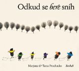 Odkud se bere sníh - Taras Prochasko - Pohádky pro děti Odkud se bere sníh