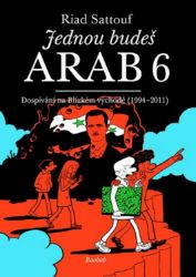 Jednou budeš Arab 6 Jednou budeš Arab 6
