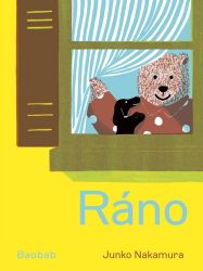 Ráno - Junko Nakamura - Populárně naučná literatura pro děti Ráno