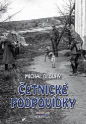 Četnické podpovídky - Michal Dlouhý - České a slovenské detektivky Četnické podpovídky