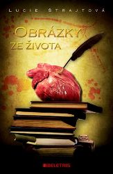 Obrázky ze života Obrázky ze života