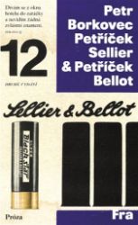 Petříček Sellier & Petříček Bellot - Petr Borkovec - Česká a slovenská beletrie Petříček Sellier & Petříček Bellot