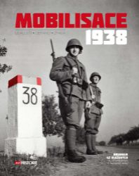 Mobilisace 1938 - upravené vydání Mobilisace 1938 - upravené vydání