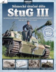 StuG III – Německé útočné dělo - Mark Healy - Literatura faktu StuG III – německé útočné dělo