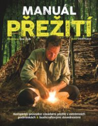 Manuál přežití - Civilizace a moderní svět Manuál přežití