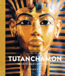 Tutanchamon - Jaromír Málek - Literatura faktu Tutanchamon