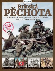 Britská pěchota 1939–1945 Britská pěchota 1939–1945