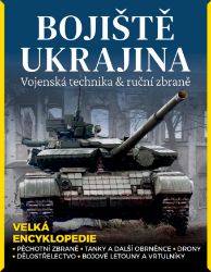 Bojiště Ukrajina – Vojenská technika & ruční zbraně - Martin J. Dougherty - Literatura faktu Bojiště Ukrajina – Vojenská technika & ruční zbraně