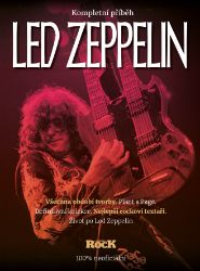 Led Zeppelin - kompletní příběh - 2. vydání - kolektiv autorů,Chris Welch,Barney Hoskyns,Mark Blake,Jeff Collins,Mick Wall,Hugh Fielder,Vojtěch Klíma,Geoff Barton,Dave Lewis,Rob Hughes,Ian Ravendale,Pete Makowski,Phil Carson - Divadlo a film Led Zeppelin - kompletní příběh - 2. vydání
