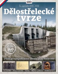 Dělostřelecké tvrze – Čs. opevnění 1935–1938 Dělostřelecké tvrze – Čs. opevnění 1935–1938