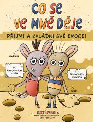 Co se ve mně děje aneb Krysí dvojka - Janka Ryšánek Schmiedtová - Naučné knihy pro nejmenší Co se ve mně děje aneb Krysí dvojka