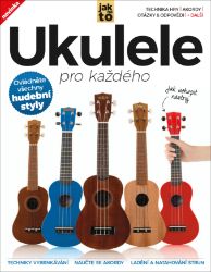 Ukulele pro každého – 2. vydání - Sanne de Boer - Zpěvníky a akordy Ukulele pro každého – 2. vydání