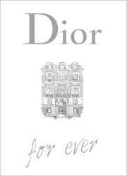 Dior for ever Dior for ever