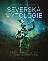Severská mytologie - Finn D. Moore - Severské, středověké Severská mytologie