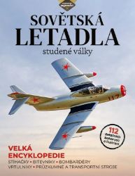 Sovětská letadla studené války - Edward Ward - Literatura faktu Sovětská letadla studené války