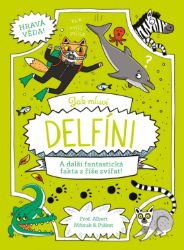 Jak mluví delfíni - Richard Watson,William Potter - Encyklopedie pro děti Jak mluví delfíni