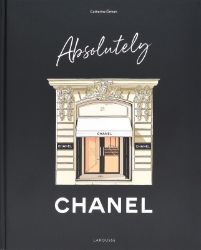 Absolutely Chanel - Catherine Örmen - Knihy Absolutely Chanel