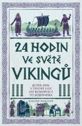 24 hodin ve světě vikingů