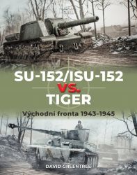SU-152/ISU-152 vs. Tiger SU-152/ISU-152 vs. Tiger