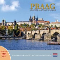 Praag: Een juweel in het van Europa&nbsp;(holandsky)