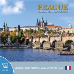 Prague: Perle au coeur de l´Europe&nbsp;(francouzsky)