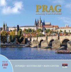 Prag: Dragulj u srcu Evrope (srbsky) - Ivan Henn - Mapy Prahy Prag: Dragulj u srcu Evrope (srbsky)