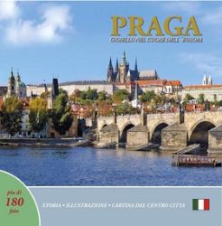 Praga: Gioiello cuore dell'Europa (italsky) - Mapy Prahy Praga: Gioiello cuore dell´Europa (italsky)