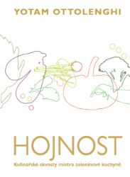 Hojnost - Kulinářské skvosty mistra zeleninové kuchyně - Yotam Ottolenghi - Vegetariánské, veganské kuchařky Hojnost - Kulinářské skvosty mistra zeleninové kuchyně