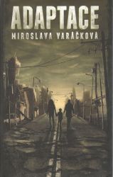 Adaptace - Miroslava Varáčková - Světová beletrie Adaptace