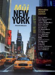 Můj New York - Město očima známých osobností - Alessandra Mattanza - Podle země Můj New York - Město očima známých osobností